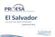 El Salvador: Un país de oportunidades - Septiembre 2014
