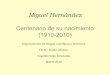Miguel Hernández - Centenario de su nacimiento (1910-2010)