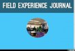 Field Experience Journal
