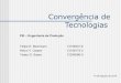 Convergencia de tecnologias
