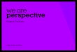 We Are Perspective - brand driven design - cases