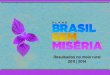 Caderno de resultados da inclusão produtiva rural do Brasil Sem Miséria