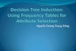 Chapter 5 decision tree induction using frequency tables for attribute selection