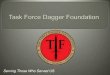 Task Force Dagger Foundation Informational Brief To Public 5 November 2009
