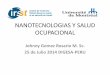 Nanotecnologias y salud ocupacional