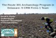 The Route 301 Archaeology Program in Delaware: 9 CRM Firms 1 Team