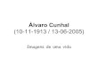 Álvaro Cunhal - Imagens de uma vida