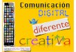 Comunicación digital diferente y creativa