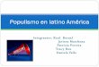 Populismo en latino américa
