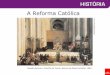 A reforma católica