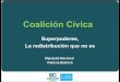 Coalición Cívica: Modificaciones Presupuestarias