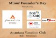 Minor Founder's Day at Anantara Vacation Club Bali