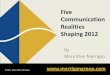 Five communication realities shaping 2012
