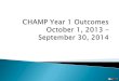 CHAMP Year 1 Outcomes  Leadership Committee December 5 2014