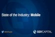 Mobile: State of the Industry