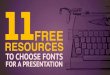 11 free resources to choose fonts for a presentation