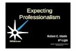 Expecting professionalism uncle-bob-martin-bddxny [compatibility mode]
