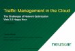 Traffic Management in the Cloud - Web2.0