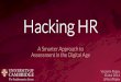Hacking HR: A Smarter Approach to Assessment in the Digital Age