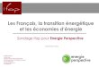 Les Français, la transition énergétique  et les économies d’énergie