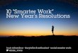 10 "Smarter Work" New Year's Resolutions