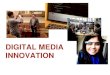 Digital Media Innovation Major