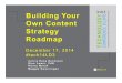 Building Your Content Strategy Roadmap