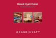 Grand Hyatt Dubai Hotel