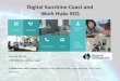 Digital Sunshine Coast and the Digital Work Hub Project