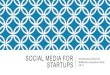 Social Media for Start Ups for Entrepreneurship Fair at McMaster Innovation Park 2014