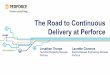 The Road to Continuous Delivery at Perforce