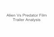 Alien Versus Predator trailer Amalysis