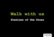 Stations of the Cross web ppt 2.ppt