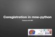 MNE-Python Coregistration
