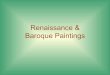 Renaissance & baroque paintings