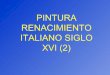 Pintura renacimiento italiano s. xvi (2)