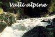 Valli alpine - 1 - Ederlezi - Bregovic - Ruzsa - Kayah