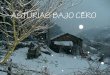 Asturias bajo cero (con nieve en powerpoint)