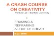 Creativity Lab : Framing & Re-Framing