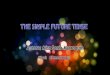 The simple future tense ppt