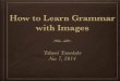 How to Learn Grammar with Images