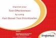 Webinar on Test effectiveness using fact based Test Prioritization