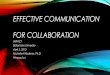 Communication for Collaboration