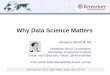 Why Data Science Matters - 2014 WDS Data Stewardship Award Lecture
