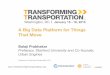 A Big Data Platform for Things That Move - Balaji Prabhakar - Stanford University - Urban Engines - Transforming Transportation 2015