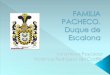 Ducado de Escalona (Familia Pacheco) II