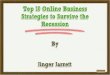 Top 10 Online Business Strategies to Survive the Recession