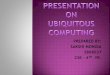 Ubiqutous Computing