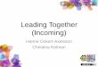 Leading together (incoming) ppt