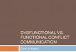 02 dysfunctional vs. functional conflict communication (c&a)